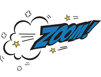 Zoom!